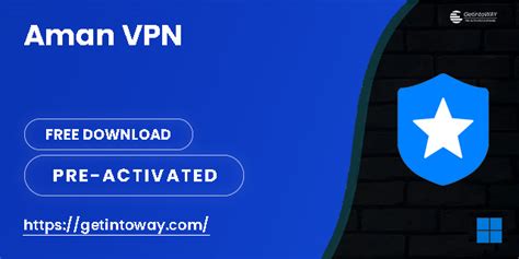 AMAN VPN 2.3.2 Download